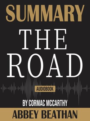 cover image of Summary of The Road by Cormac McCarthy